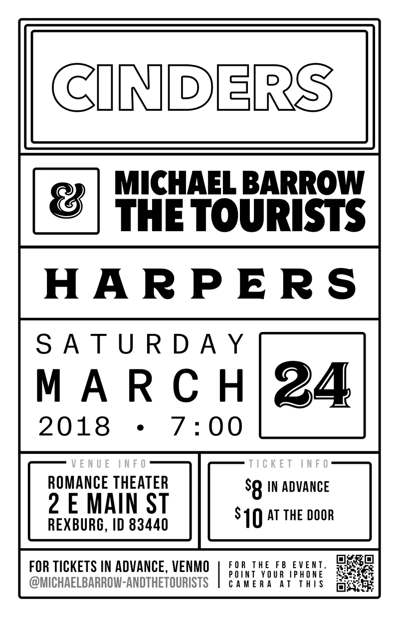 Flyer design for a Michael Barrow & the Tourists show with Harpers & Cinders in Rexburg, Idaho